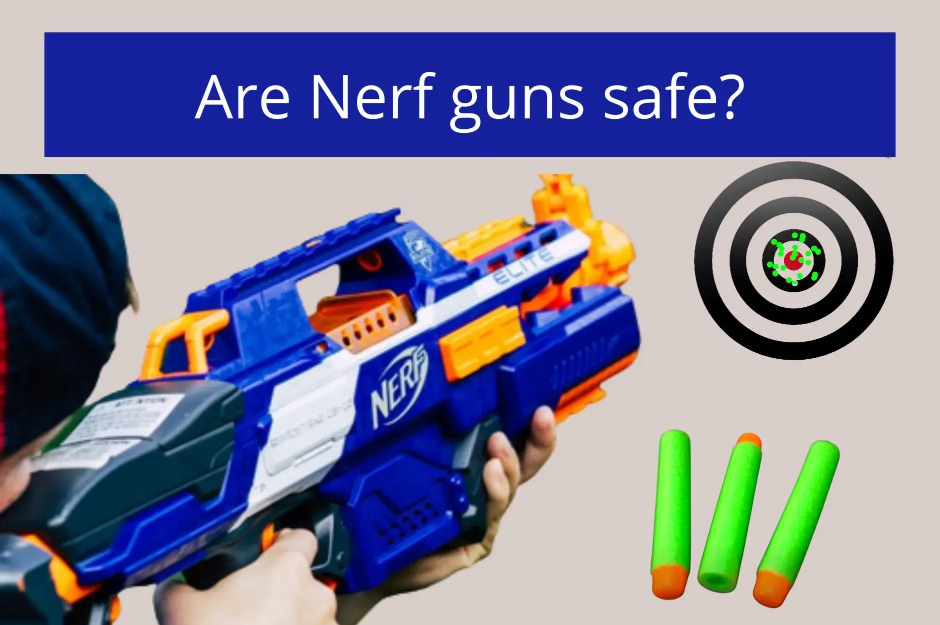 nerf guns safe