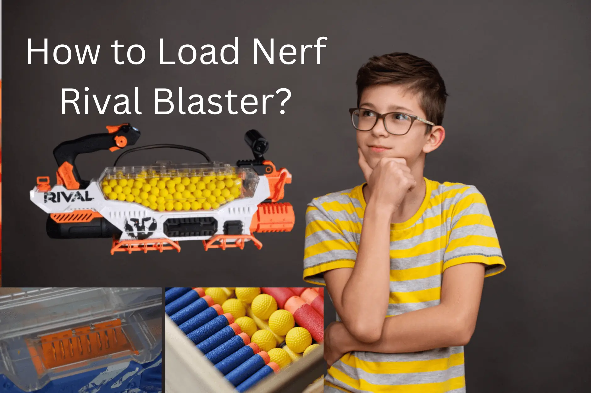 How to Load Nerf Rival