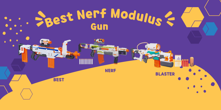 Best Nerf Modulus Gun